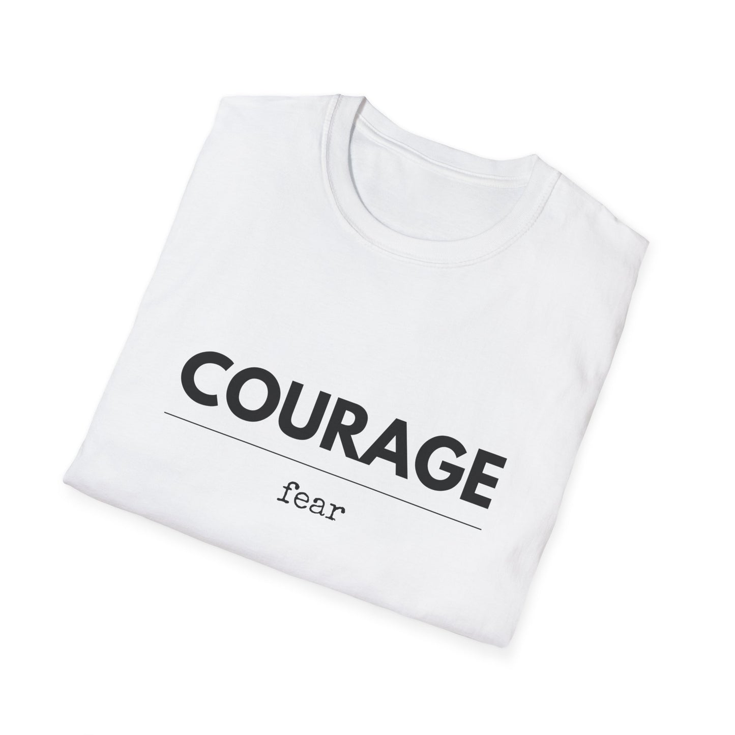 Courage Over Fear T-Shirt