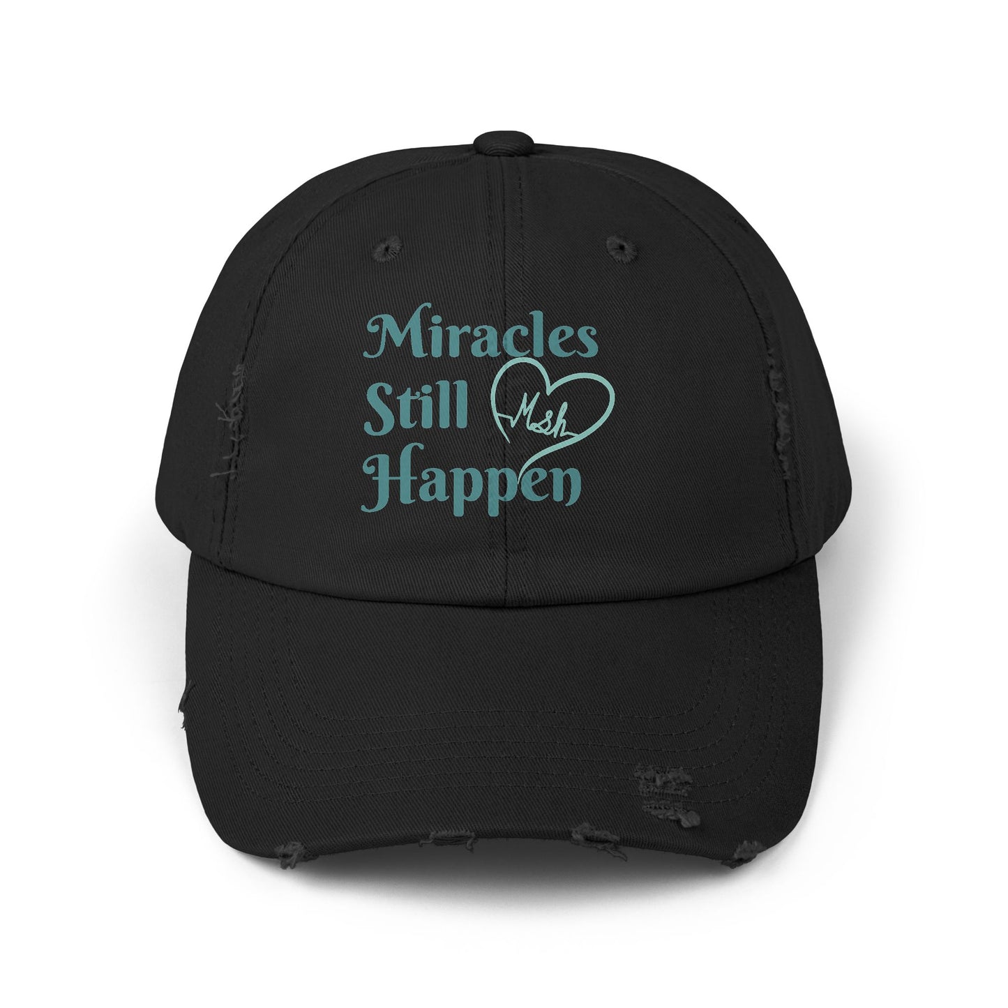 Miracles Still Happen Distressed Cap