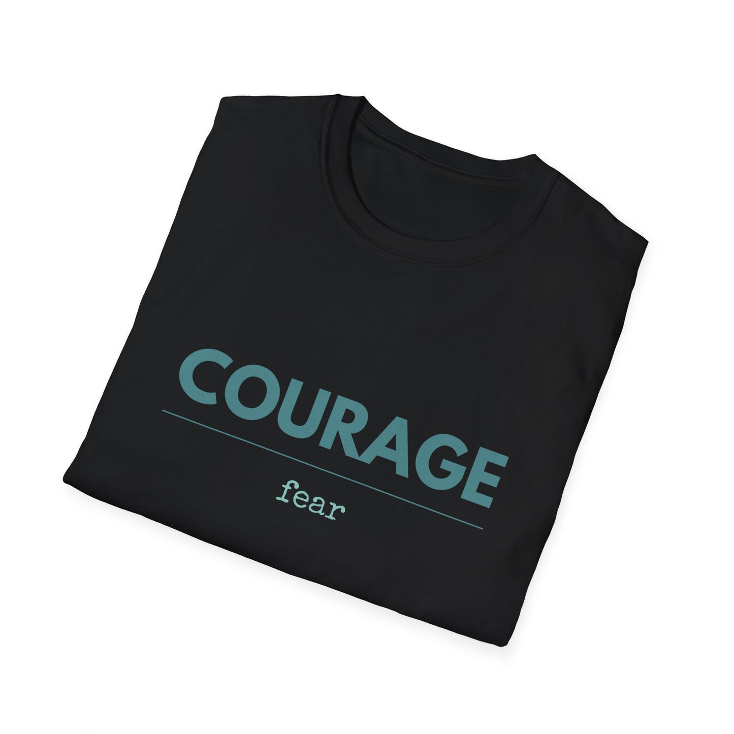 Courage Over Fear T-Shirt